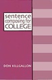Sentence Composing for College
